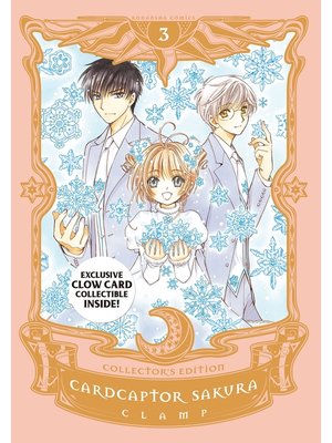 cover image of Cardcaptor Sakura Collector's Edition, Volume 3